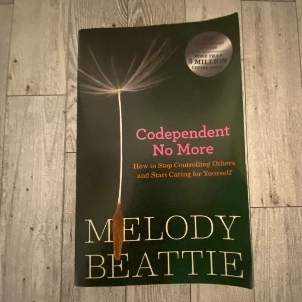 Codependent no more by:  Melody Beattie